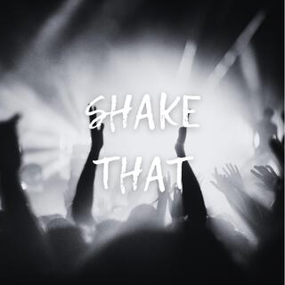 SHAKE THAT (Slowed) ft. jjozlah & Bandmanrill lyrics | Boomplay Music