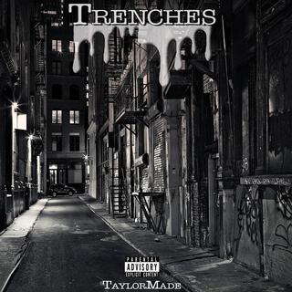 Trenches