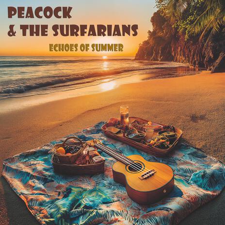 Echoes of Summer ft. The Surfarians | Boomplay Music