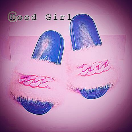 Good Girl | Boomplay Music