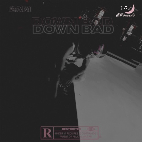 DOWN BAD | Boomplay Music
