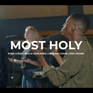 Most Holy (Acoustic Version)