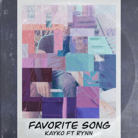 FAVORITE SONG ft. Rynn | Boomplay Music