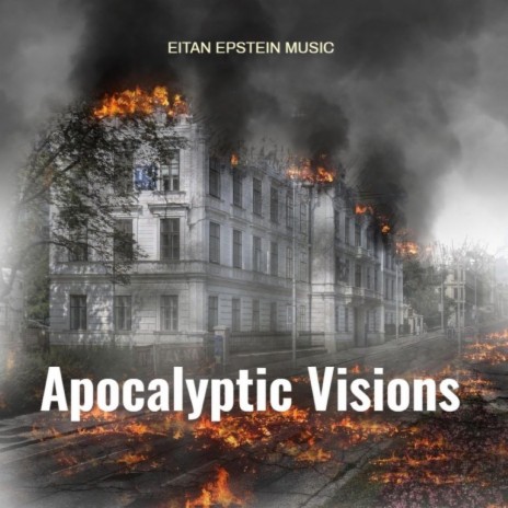 Apocalyptic Visions