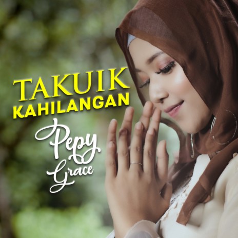 Takuik Kahilangan | Boomplay Music