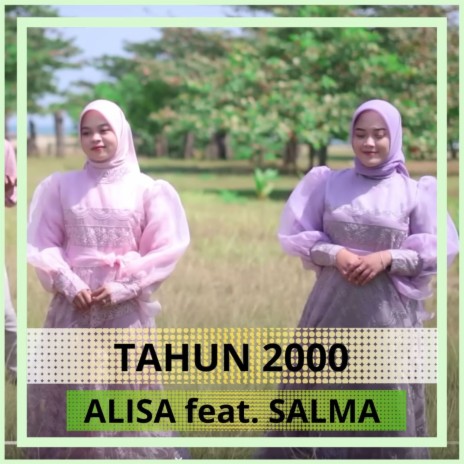 Tahun 2000 ft. Salma | Boomplay Music