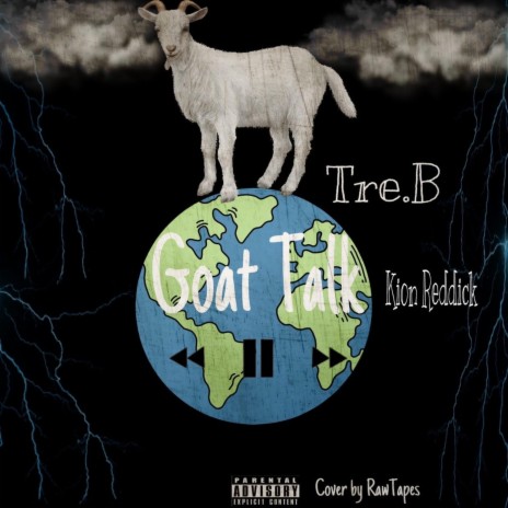 Goat Talk ft. Kion Reddick