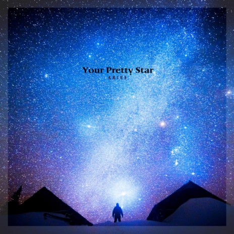 Your Pretty Star | Boomplay Music