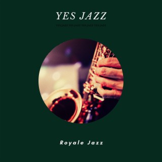 Royale Jazz: Luxury Lounge Bar Music