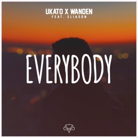 Everybody ft. Wanden & Eliason | Boomplay Music