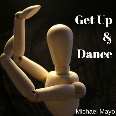 Get Up & Dance | Boomplay Music