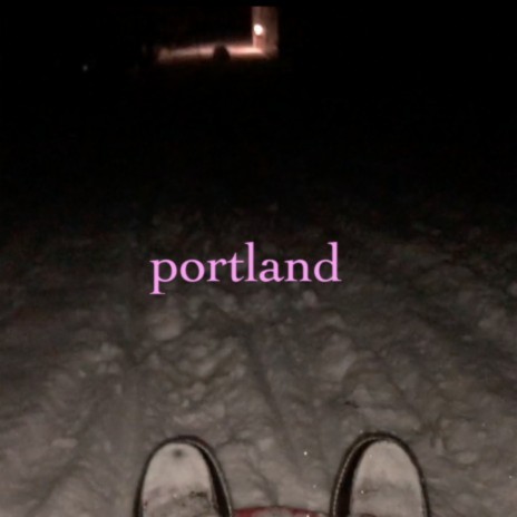 portland (demo) | Boomplay Music