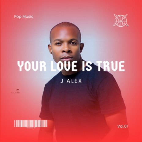 Your Love Is True | Boomplay Music