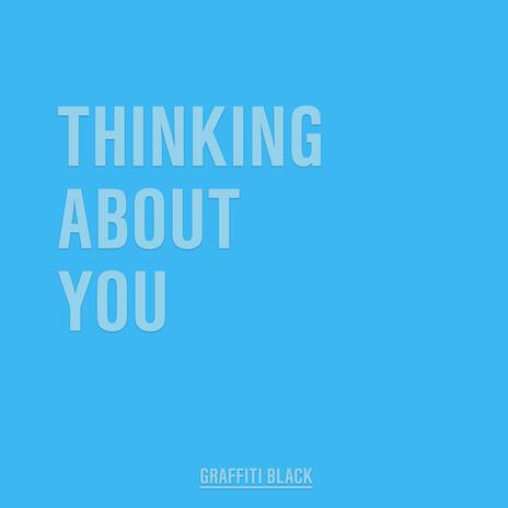 Thinking About You | Boomplay Music