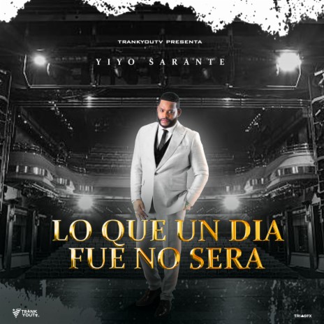 Lo Que Un Dia Fue No Sera | Boomplay Music