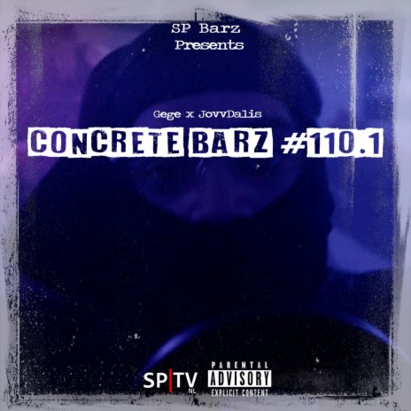 Concrete Barz #110.1 ft. Gege & JovvDalis | Boomplay Music