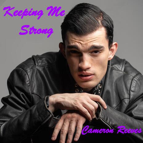 Keeping Me Strong | Boomplay Music