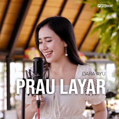 Prau Layar | Boomplay Music