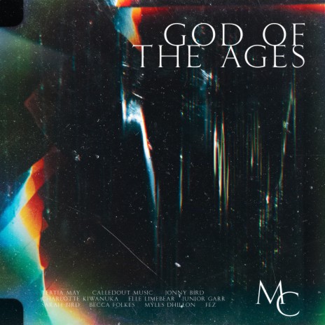 God of the Ages (Live) ft. Sarah Bird, Elle Limebear & CalledOut Music | Boomplay Music