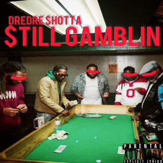 StillGamblin