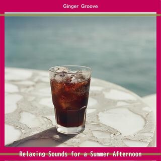 Relaxing Sounds for a Summer Afternoon