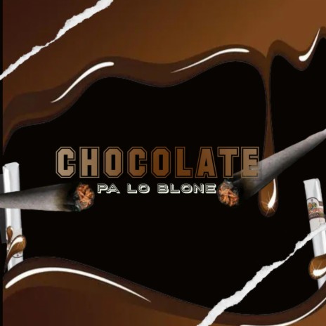 Chocolate Pa Lo Blones