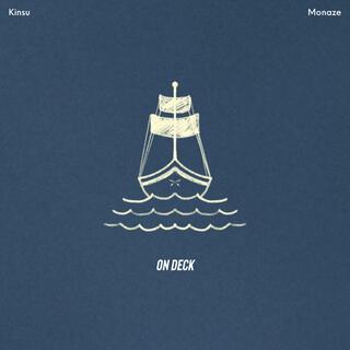 On Deck ft. Monaze lyrics | Boomplay Music