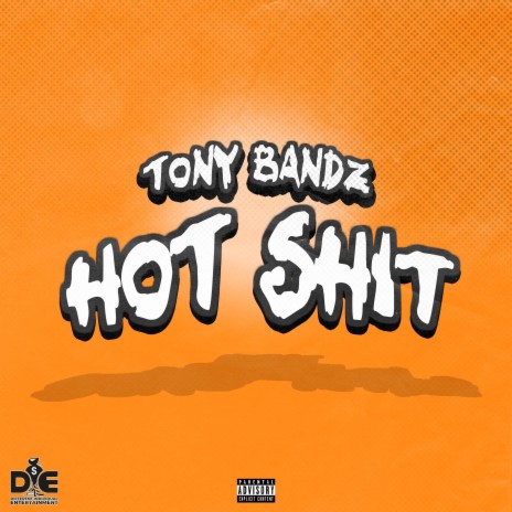 Hot Shit | Boomplay Music