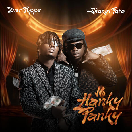 No Hanky Panky ft. shangi para | Boomplay Music