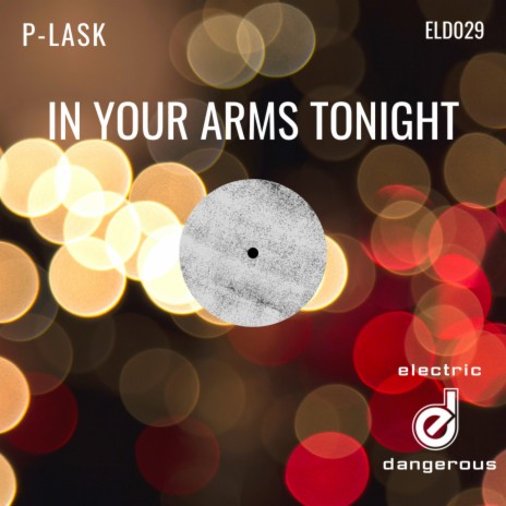 In Your Arms Tonight | Boomplay Music
