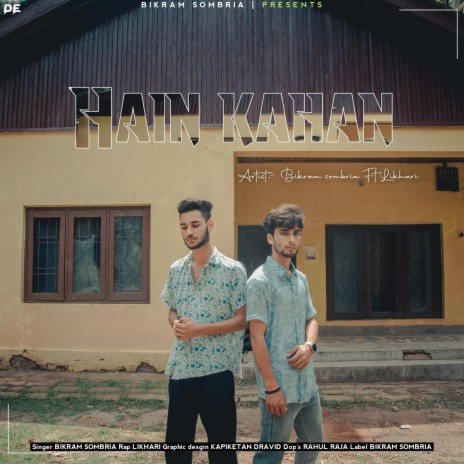 Hain Kahan ft. Bikram Sombria | Boomplay Music