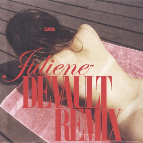 Juliene (Devault Remix) ft. Devault