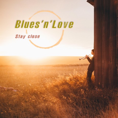 Blues'n'Love | Boomplay Music