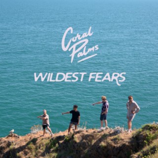 Wildest Fears