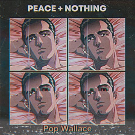 Peace + Nothing | Boomplay Music