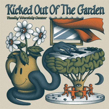 Kicked Out Of The Garden