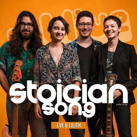 Stoician Song (LIVE) ft. Eve & Lilith | Boomplay Music