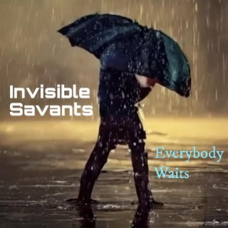 Everybody Waits