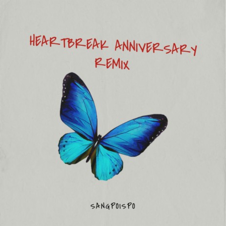 HeartBreak Anniversary (remake) | Boomplay Music