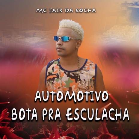 Automotivo Bota pra Esculacha | Boomplay Music
