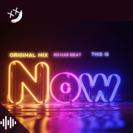 This Is Now | Boomplay Music