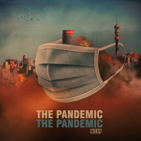 The Pandemic | Boomplay Music
