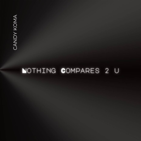 Nothing Compares 2 U | Boomplay Music