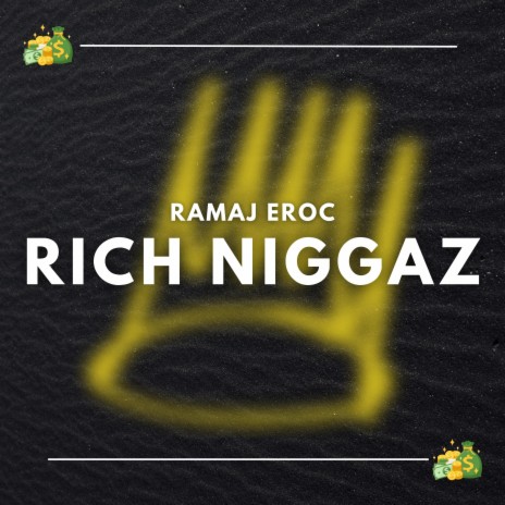 Rich Niggaz | Boomplay Music