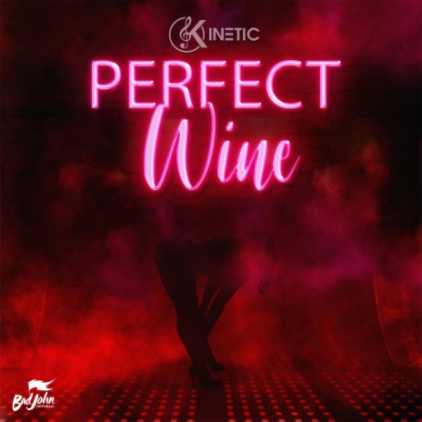 Perfect Wine | Boomplay Music