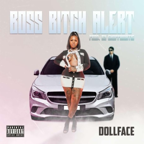 Boss Bitch Alert | Boomplay Music
