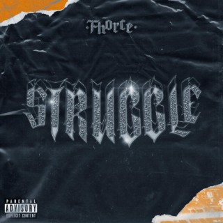 STRUGGLE lyrics | Boomplay Music