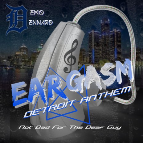EarGasm (Detroit Anthem)