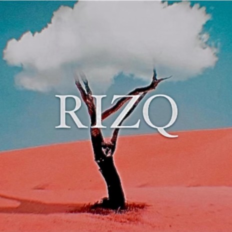 Rizq | Boomplay Music