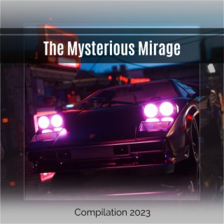 The Mysterious Mirage